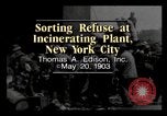 Image of Sorting refuse New York City USA, 1903, second 1 stock footage video 65675040629