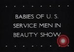Image of Baby Contest California United States USA, 1944, second 6 stock footage video 65675040798