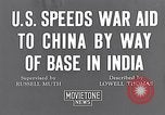 Standbild uns militärische Hilfe für China über Indien in Zweiten Weltkrieg Indien, 1942, aus Sekunde 6 historischem Filmmaterial Videoclip 65675040822