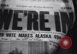 Image of Alaska approved for statehood Anchorage Alaska USA, 1958, second 13 stock footage video 65675040888