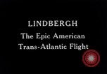 Image of Charles Lindbergh Atlantic Ocean, 1927, second 8 stock footage video 65675041030