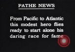 Image of Charles Lindbergh Paris France, 1927, second 15 stock footage video 65675041065