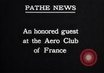 Image of Charles A. Lindbergh Paris France, 1927, second 3 stock footage video 65675041066