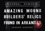 Image of Removal of ancient relics from Spiro mounds Spiro Oklahoma USA, 1936, second 12 stock footage video 65675041281