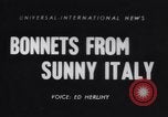 Immagine di Chapeau Italia, 1955, secondo 1 filmato di repertorio 65675041368