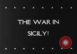 Image of United States Army troops Sicily Italy, 1943, second 5 stock footage video 65675041592
