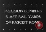 Image of Railroad yards Rome Italy, 1943, second 6 stock footage video 65675041593