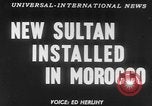 Image of Sultan Morocco North Africa, 1953, second 18 stock footage video 65675041645