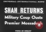 Image of Reza Pahlavi coup against Mosaddegh Iran, 1953, second 6 stock footage video 65675041646