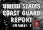 Standbild Aktivitäten der US-Küstenwache Zweiter Weltkrieg Atlantik und Pazifik Theater, 1944, aus Sekunde 4 historischem Filmmaterial Videoclip 65675041741