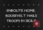 Image of President Roosevelt Sicily Italy, 1943, second 5 stock footage video 65675041820