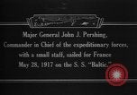 Image of Major General John Pershing France, 1918, second 3 stock footage video 65675042370