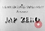 Image of Japanese Mitsubishi A6M Zero United States USA, 1943, second 6 stock footage video 65675043014