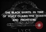 Image of Italian Black Shirt Guards Italy, 1929, second 1 stock footage video 65675043260