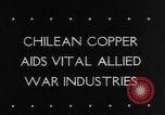 Image of Copper mine Chile, 1944, second 3 stock footage video 65675043435