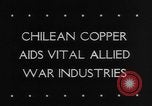 Image of Copper mine Chile, 1944, second 6 stock footage video 65675043435