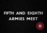 Image of 5th Army and 8th Army Italy, 1945, second 3 stock footage video 65675043446