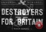 Image destroyers américains pour bases britanniques United States USA, 1940, de la seconde 1 séquences d'archives historiques vidéo 65675043462