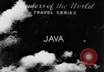 Standbild Wunder der Welt Java Indonesien, 1937, aus Sekunde 6 historischem Filmmaterial Videoclip 65675043499