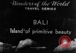 Standbild Wunder der Welt Bali Indonesien, 1937, aus Sekunde 4 historischem Filmmaterial Videoclip 65675043500