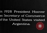 Image of Argentina visit by Secretary of Commerce Herbert Hoover Buenos Aires Argentina, 1928, second 6 stock footage video 65675043508