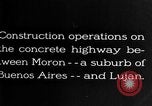 Image of Visitors inspect rural roads of Argentina Argentina, 1929, second 21 stock footage video 65675043510