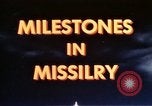 Image of Milestone in Missilery United States USA, 1960, second 39 stock footage video 65675043564