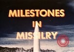 Image of Milestone in Missilery United States USA, 1960, second 42 stock footage video 65675043564