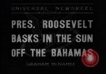 Image of President Franklin Roosevelt Nassau Bahamas, 1936, second 1 stock footage video 65675043760