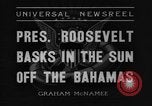 Image of President Franklin Roosevelt Nassau Bahamas, 1936, second 4 stock footage video 65675043760