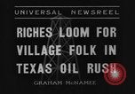 Immagine di Texas rush di olio Talco Texas USA, 1936, secondo 7 filmato di repertorio 65675043761