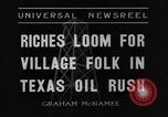 Immagine di Texas rush di olio Talco Texas USA, 1936, secondo 8 filmato di repertorio 65675043761