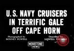 Image of Three U.S. Warships of Cruiser Division 7 in extremely heavy seas Cape Horn Chile, 1939, second 1 stock footage video 65675043829