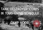 Immagine di Serbatoio truppe del destroyer Camp Hood Texas USA, 1942, secondo 8 filmato di repertorio 65675043906