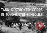 Immagine di Serbatoio truppe del destroyer Camp Hood Texas USA, 1942, secondo 9 filmato di repertorio 65675043906