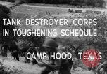 Immagine di Serbatoio truppe del destroyer Camp Hood Texas USA, 1942, secondo 11 filmato di repertorio 65675043906