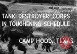 Immagine di Serbatoio truppe del destroyer Camp Hood Texas USA, 1942, secondo 12 filmato di repertorio 65675043906