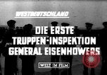 Image of General Eisenhower West Germany, 1953, second 7 stock footage video 65675044036