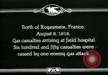 Immagine di Guerra mondiale 1 vittime americane di gas velenosi Royaumeix Francia, 1918, secondo 1 filmato di repertorio 65675044435