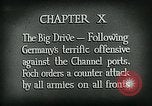 Image of Montage of World War 1 battle scenes Europe, 1918, second 7 stock footage video 65675044458