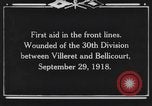 Image of 30th Infantry Division France, 1918, second 4 stock footage video 65675044459
