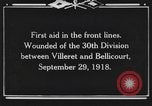 Image of 30th Infantry Division France, 1918, second 7 stock footage video 65675044459