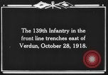 Standbild 139 Infanterie Regiment Verdun Frankreich, 1918, aus Sekunde 11 historischem Filmmaterial Videoclip 65675044461