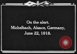 Standbild US-Truppen bereit in Gräben während Ersten Weltkrieg Elsass Deutschland, 1918, aus Sekunde 6 historischem Filmmaterial Videoclip 65675044462