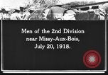 Standbild 2 Infanterie Division Missy-Aux-Bois Frankreich, 1918, aus Sekunde 1 historischem Filmmaterial Videoclip 65675044463