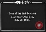 Standbild 2 Infanterie Division Missy-Aux-Bois Frankreich, 1918, aus Sekunde 7 historischem Filmmaterial Videoclip 65675044463