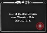 Standbild 2 Infanterie Division Missy-Aux-Bois Frankreich, 1918, aus Sekunde 12 historischem Filmmaterial Videoclip 65675044463