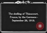 Image Français ville bombardée Thiaucourt France, 1918, de la seconde 5 séquences d'archives historiques vidéo 65675044467