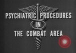 Image of Treatment for psychiatric combat stress in World War 2 Italy, 1944, second 13 stock footage video 65675044515