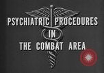 Image of Treatment for psychiatric combat stress in World War 2 Italy, 1944, second 15 stock footage video 65675044515
